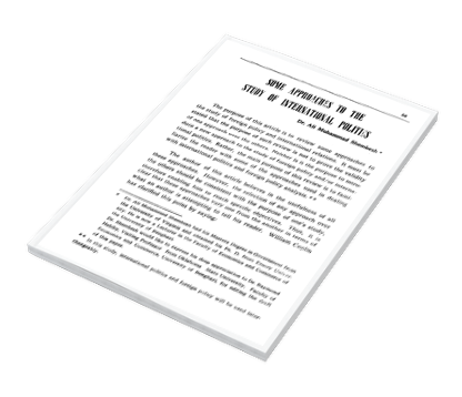 SOME APPROACHES TO THE STUDY OF INTERNATIONAL POLITICS