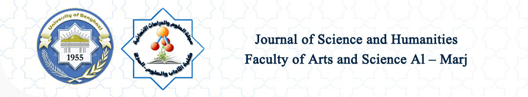 Journal of Science and Humanities Faculty of Arts and Science Al – Marj